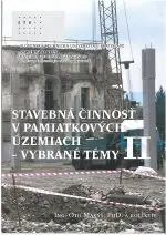Stavebná činnosť v pamiatkových územiach  - Vybrané témy II - Image 2