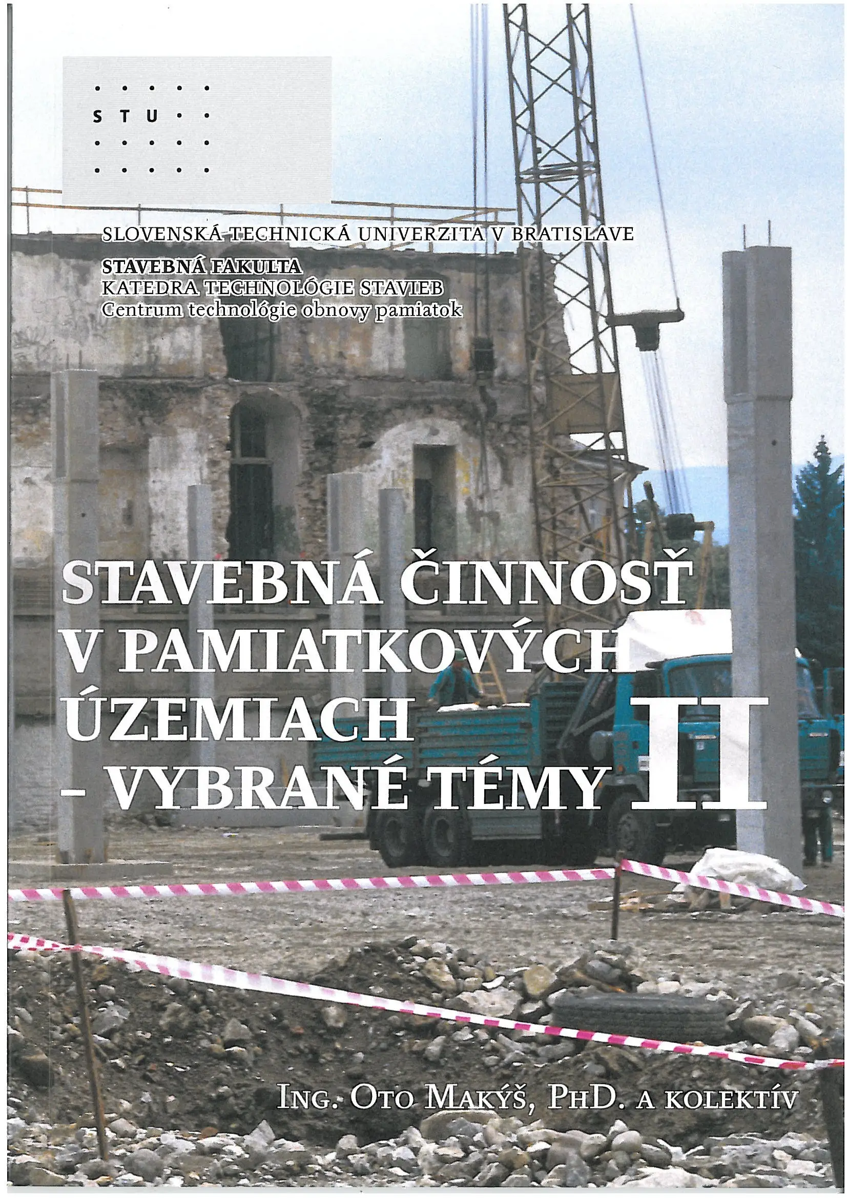 Stavebná činnosť v pamiatkových územiach  - Vybrané témy II - Image 2