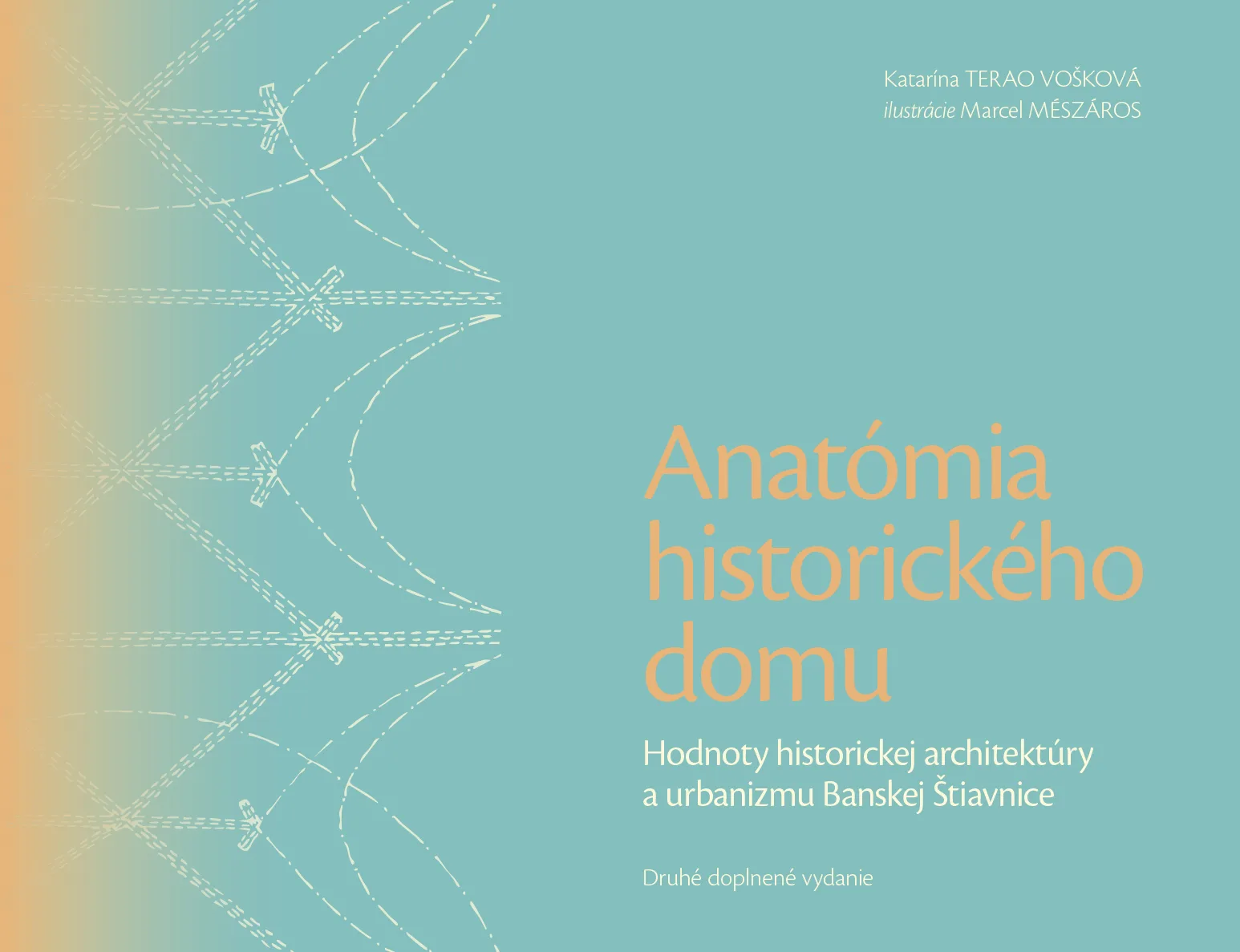 Anatomia historickeho domu 2025 ob PRINT.indd Anatómia historického domu: Hodnoty historickej architektúry a urbanizmu Banskej Štiavnice – Obrázok 1